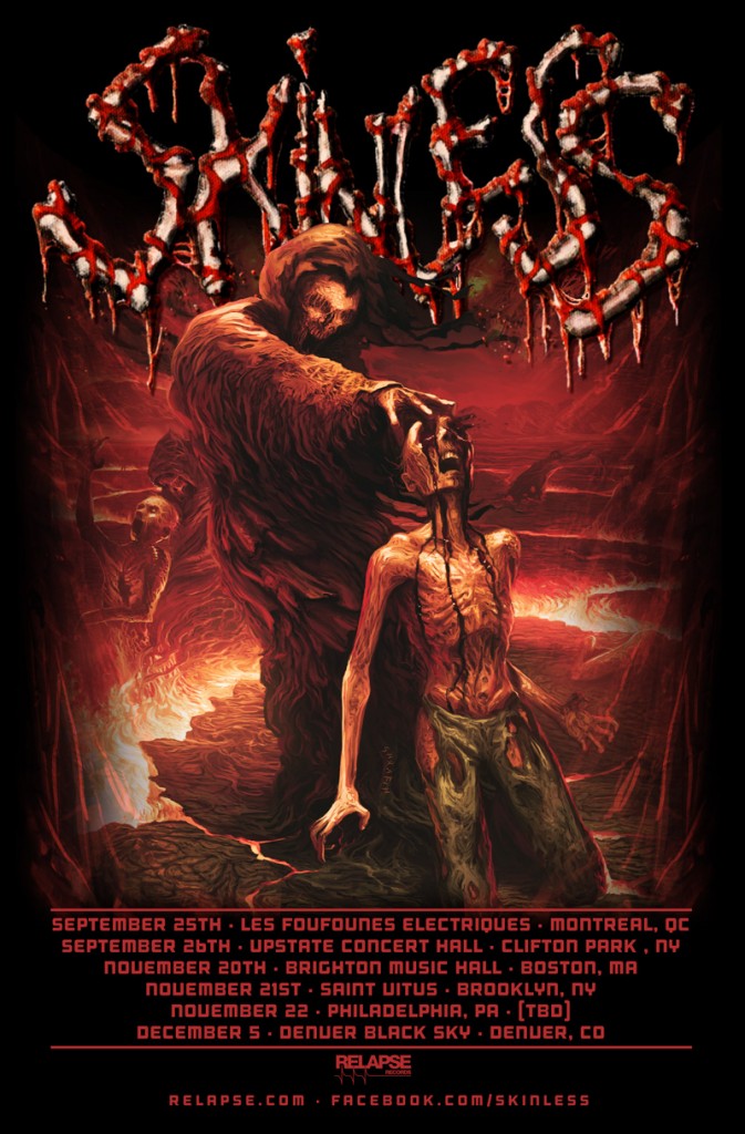Skinless tour