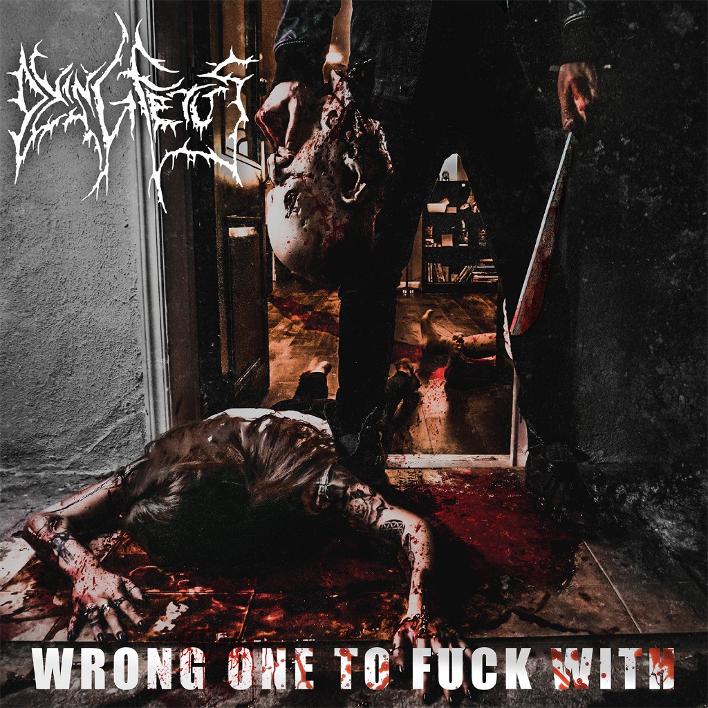 dying_fetus_wrong_one_to_fuck_with_LP