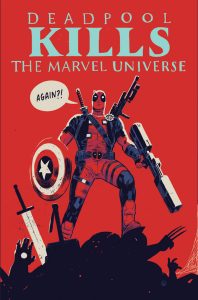Deadpool_Kills_The_Marvel_Universe_Again_Walsh_Cvr