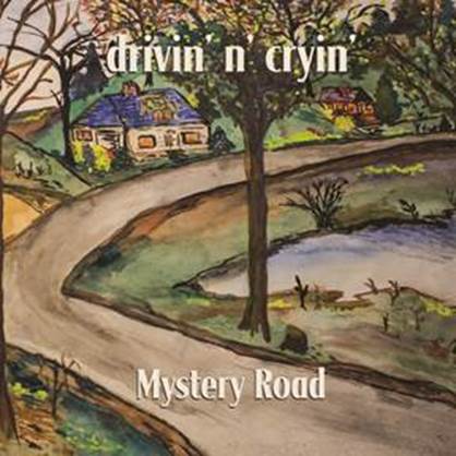 drivin_n_cryin_mystery_road